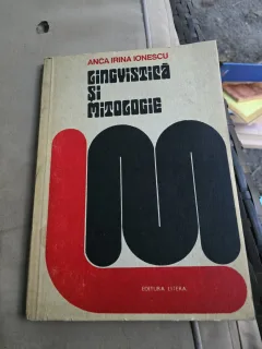 Lingvistica și mitologie - Anca Irina Ionescu, dedicatie