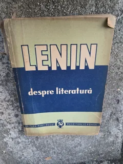 Despre literatură - Vladimir Ilici Lenin