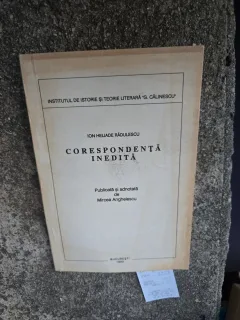 Corespondență inedită - Ion Heliade Rădulescu publicată de Mircea Anghelescu