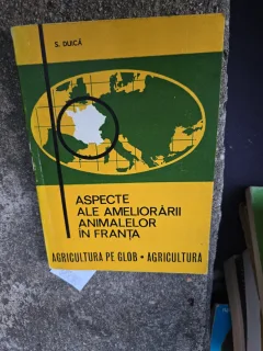 Aspecte ale ameliorării animalelor în Franța - S. Duică