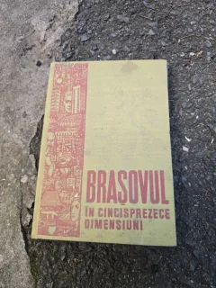 Brașovul în cincisprezece dimensiuni - Necunoscut