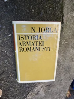 Istoria armatei românești - N. Iorga