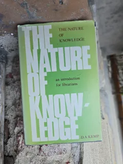The Nature of Knowledge - D.A. Kemp