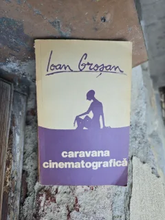 Caravana cinematografică - Ioan Grosan
