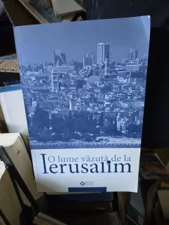 O lume văzută de la Ierusalim - Alte întâlniri la Cercul Cultural din Ierusalim  2007-2013