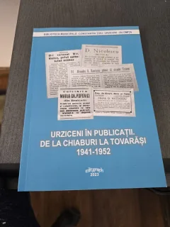 Urziceni în publicații. De la Chiaburi la tovarăși - Maria Gh. Popovici