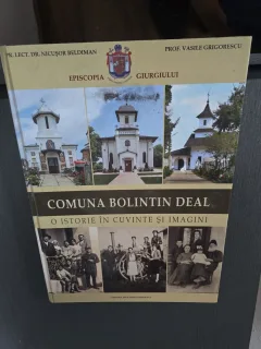 COMUNA BOLINTIN DEAL - Pr. Lect. Dr. Nicișor Beldiman, Prof. Vasile Grigorescu
