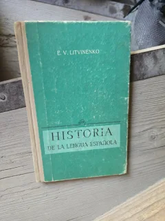 Historia de la lengua española - E. V. Litvinenko