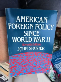 American Foreign Policy Since World War II - John Spanier