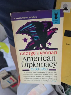 American Diplomacy - George F. Kennan