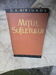 Mitul sufletului - D. A. Biriukov