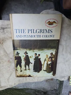 The Pilgrims and Plymouth Colony - Feenie Ziner