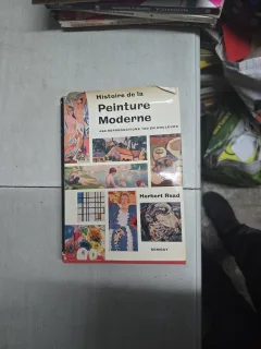 Histoire de la Peinture Moderne - Herbert Read