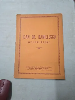 Opere alese - Ioan Cr. Danielescu