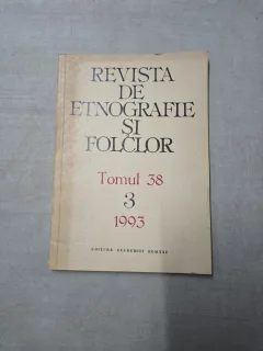 Revista de Etnografie și Folclor - Autor colectiv - tomul 38/3/1993