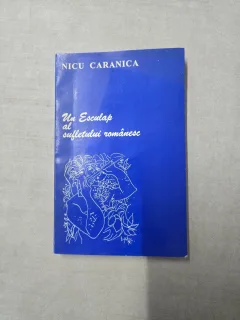 Un Esculap al sufletului românesc - Nicu Caranica