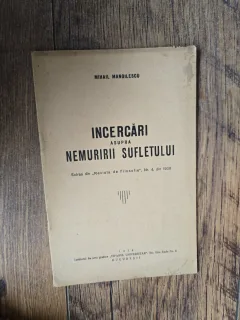 Încercări asupra nemuririi sufletului - Mihail Manoilescu