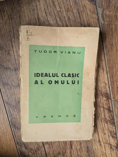 Idealul clasic al omului - Tudor Vianu, semnătura Geo Dumitrescu,  din biblioteca lui