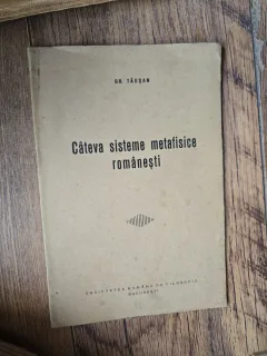 Câteva sisteme metafisice românești - Gr. Tăușan