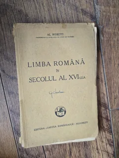 Limba română în secolul al XVI-lea - Al. Rosetti