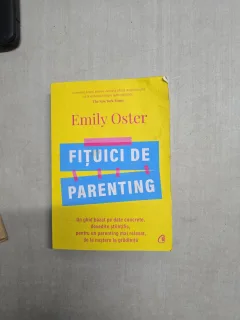 Fițuici de parenting - Emily Oster