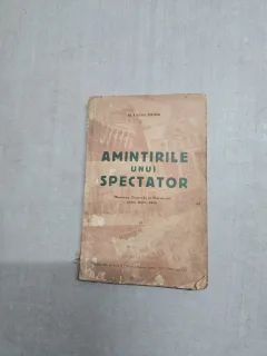 Amintirile unui spectator - M. Faust Mohr
