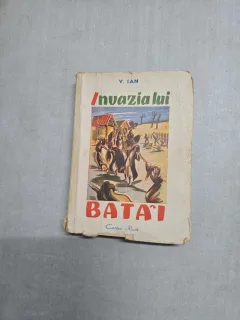 Invazia lui Batăi - V. Ian