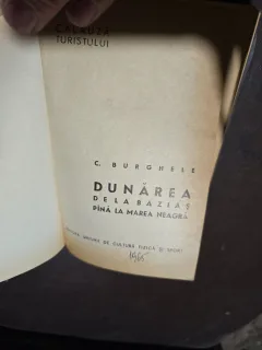 Dunărea de la Baziaș până la Marea Neagră - C. Burghele