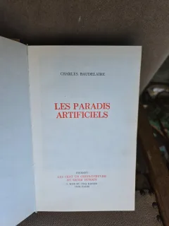 Les Paradis Artificiels - Charles Baudelaire