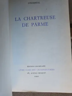 La Chartreuse de Parme - Stendhal