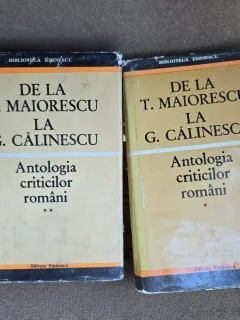 De la T. Maiorescu la G. Călinescu  2 volime