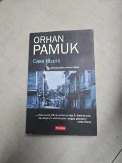Casa tăcerii - Orhan Pamuk