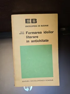 Formarea ideilor literare în antichitate - D.M. Pippidi