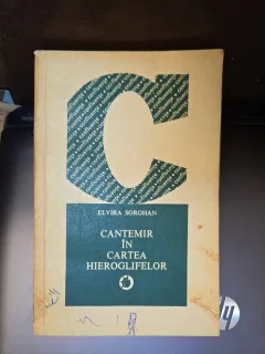 Cantemir în cartea hieroglifelor - Elvira Sorohan