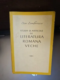 Studii și articole de literatură română veche - Dan Zamfirescu