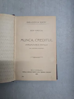 Munca, Creditul, Împrumuturile Statului - Ion Ghica