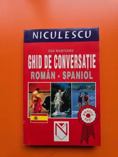 Ghid de conversație român - spaniol - Dan Munteanu