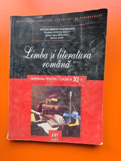 Limba și literatura română manual pentru clasa a XI-a - Mircea Martin, Elisabeta Lăsconi-Roșca, Carmen Ligia Rădulescu, Rodica Zane
