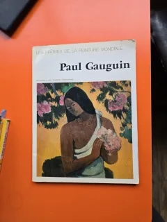 Paul Gauguin - Les maitres de la peinture mondiale