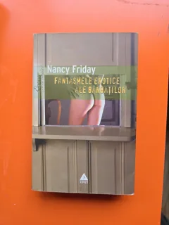 Fantasmele erotice ale bărbaților - Nancy Friday