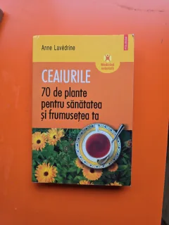 Ceaiurile - Anne Lavédrine