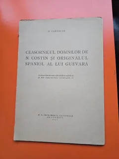 Ceasornicul domnilor de N. Costin și originalul spaniol al lui Guevara - N. Cartojan