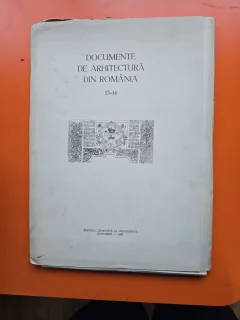 Documente de arhitectură din România - vol. 13-14 - Catedra de istoria arhitecturii