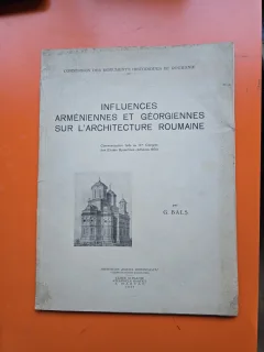 Influences  arméniennes et géorgiennes sur l architecture roumaine - G. Bals