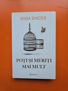 Poți și meriți mai mult - Irina Binder