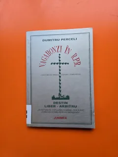 Vagabonzi în R.P.R. - Dumitru Perceli