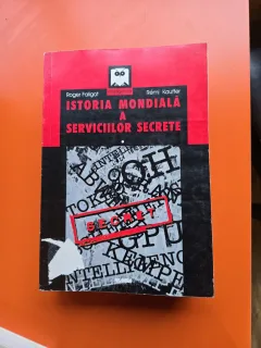 Istoria mondială a serviciilor secrete - Roger Faligot, Rémi Kauffer - 4 volume