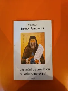 Între iadul deznadejdii și iadul smereniei - Cuviosul Siluan Athonitul