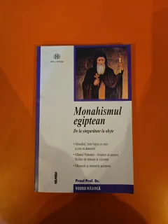 Monahismul egiptean - Vasile Răducă