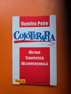 Cojoterapia / Metoda terapeutica neconventionala - Dumitru Petre